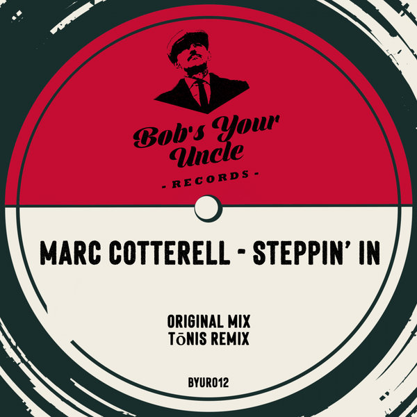 Marc Cotterell - Steppin' In BYUR012]
